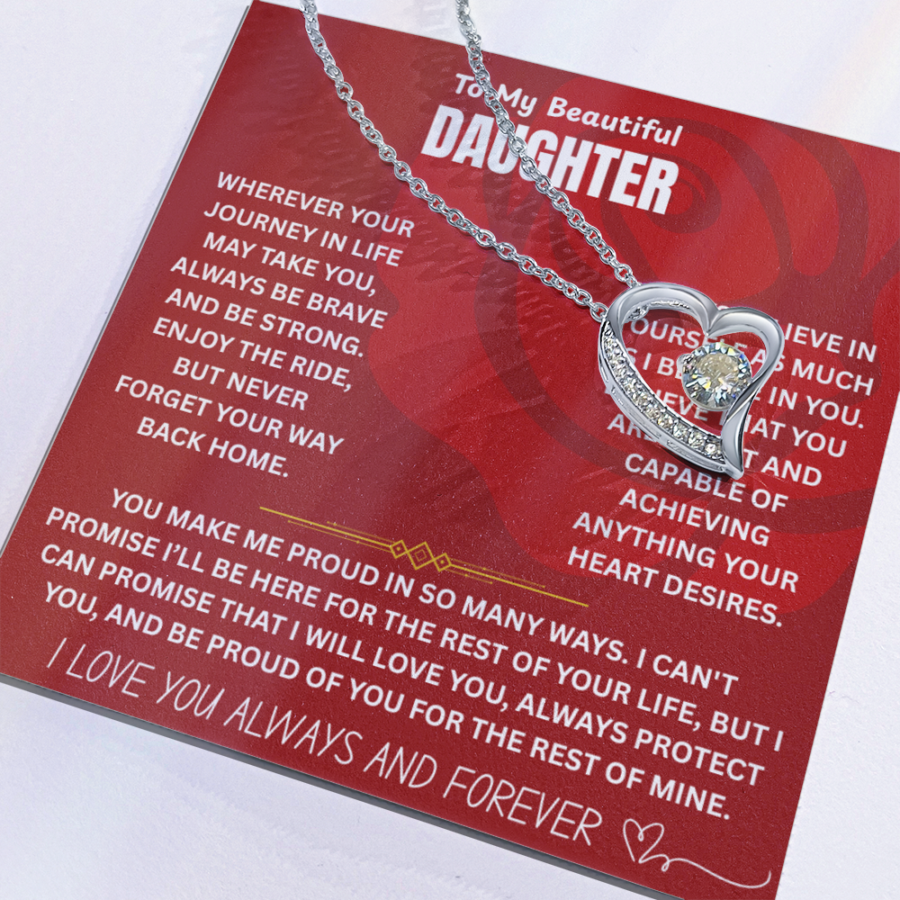 To My Beautiful Daughter Forever Love Necklace FL0001